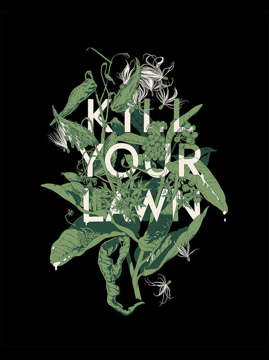 Kill Your Lawn